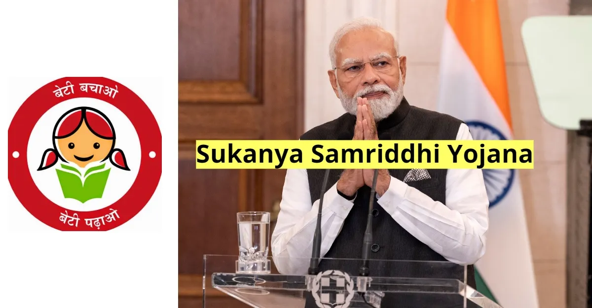 Sukanya Samriddhi Yojana