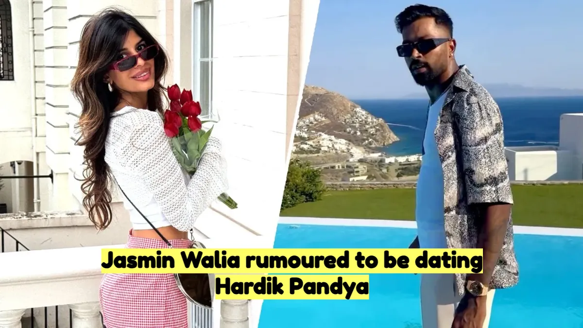 Jasmin Walia rumoured to be dating Hardik Pandya